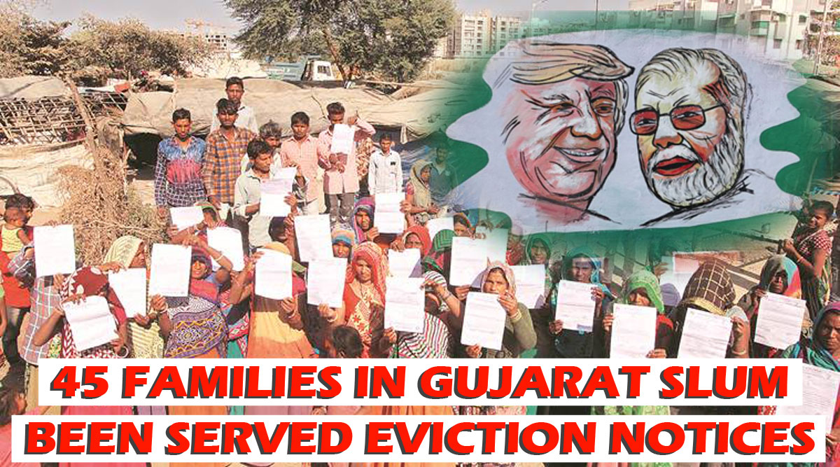 45 families in Gujarat slum been served eviction notices