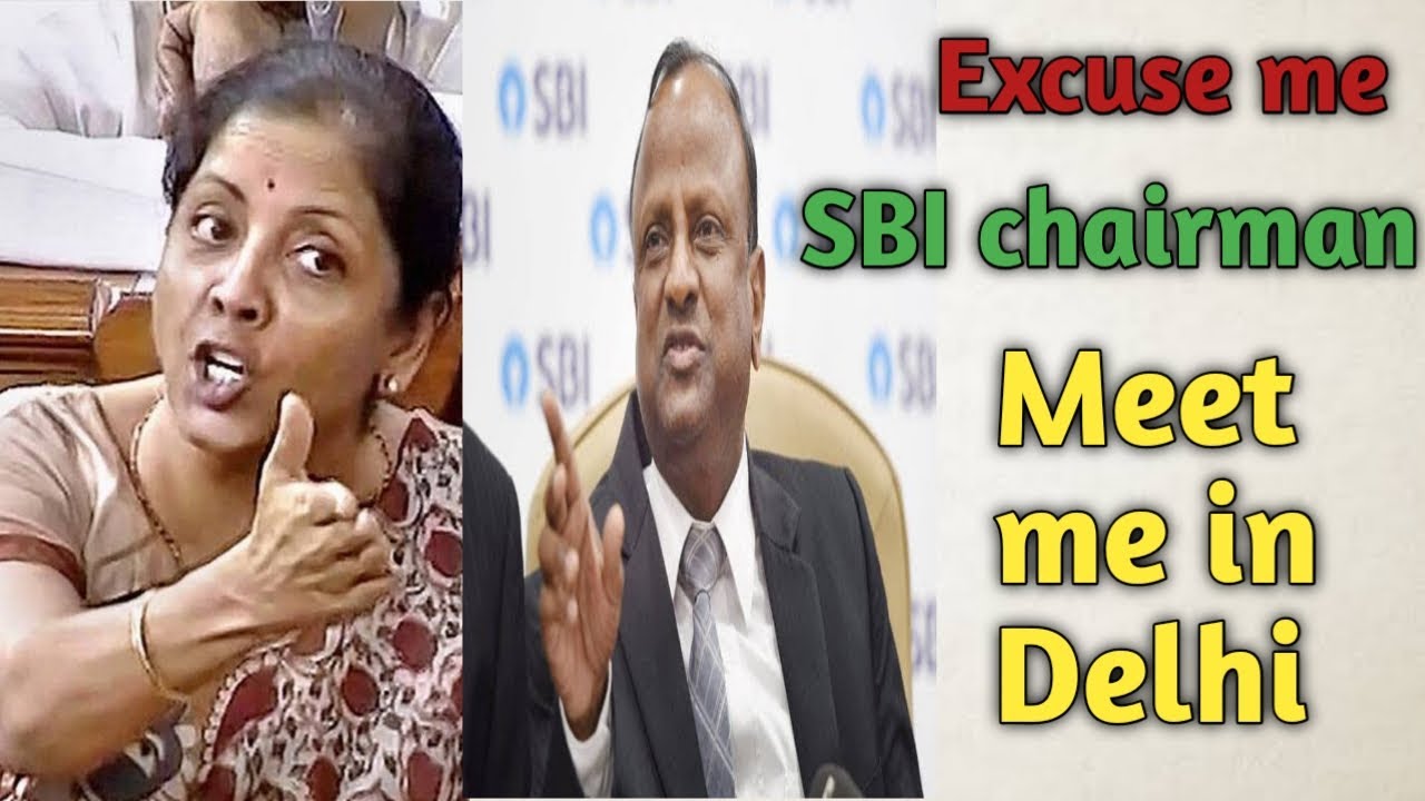 FM: Nirmala Sitharaman Slams SBI Chief Rajnish Kumar, In Alleged Leaked Audio “You Are A Heartless Bank”