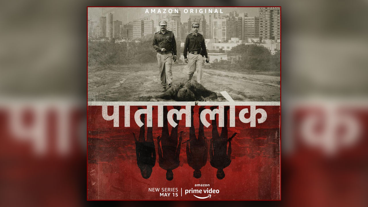Amazon Original Series Paatal Lok drops it’s trailer under lockdown
