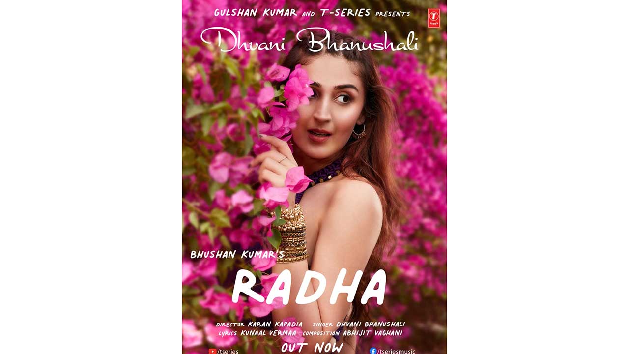 Dhvani Bhanushali says, “‘Radha’ depicts the innocence of falling in love and being happy in the moment”!