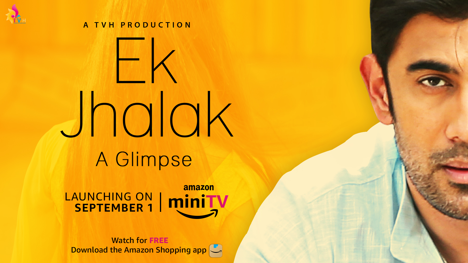 Multiple award winning ‘#EkJhalak’ to premiere on #AmazonMiniTV!