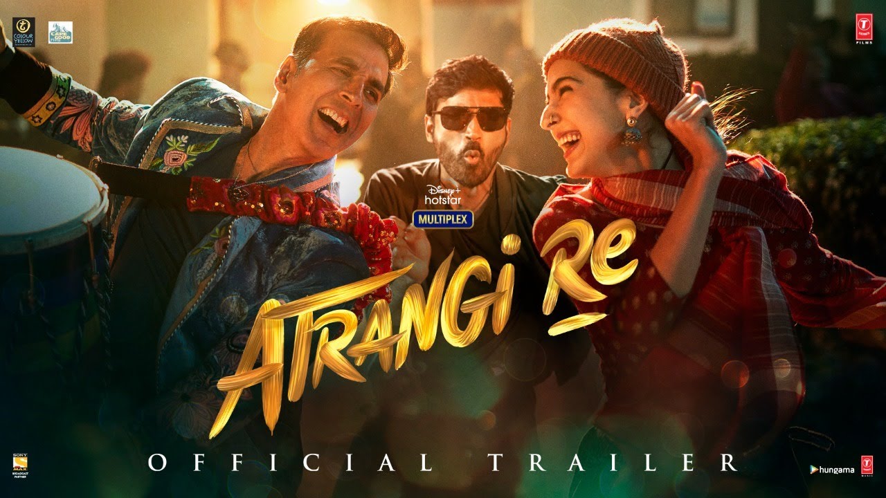 Aanand L Rai unveils the trailer of his dream directorial, ‘Atrangi Re’!