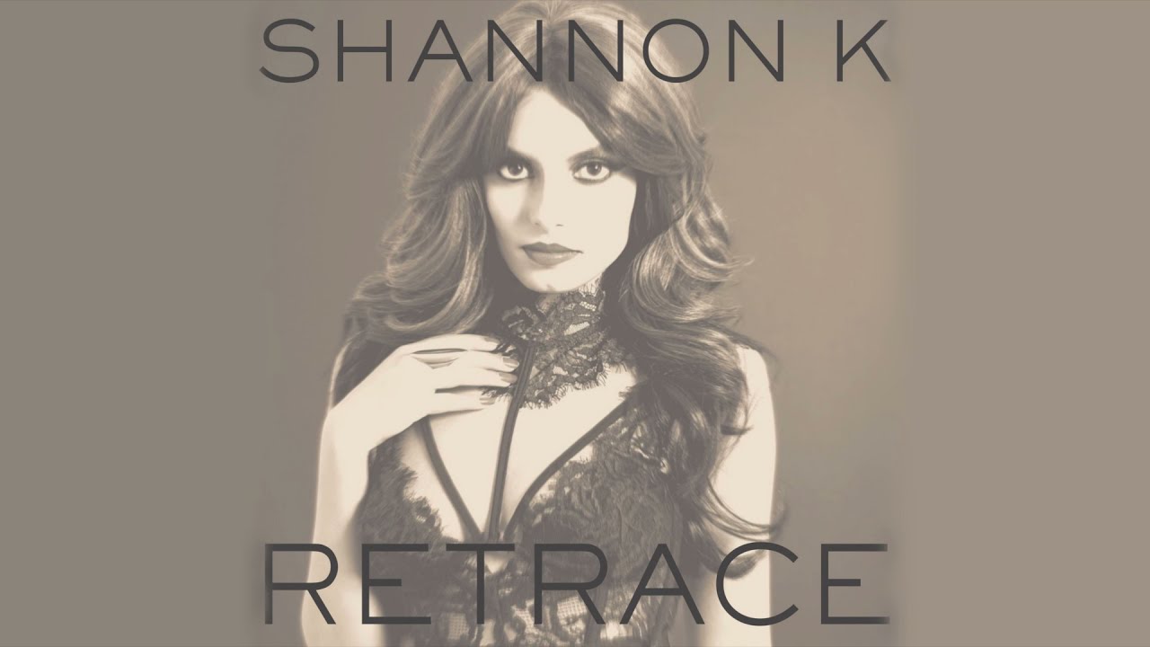 Both, Shannon K songs. “Retrace” and “Aaja a”, are trending on all the social media!