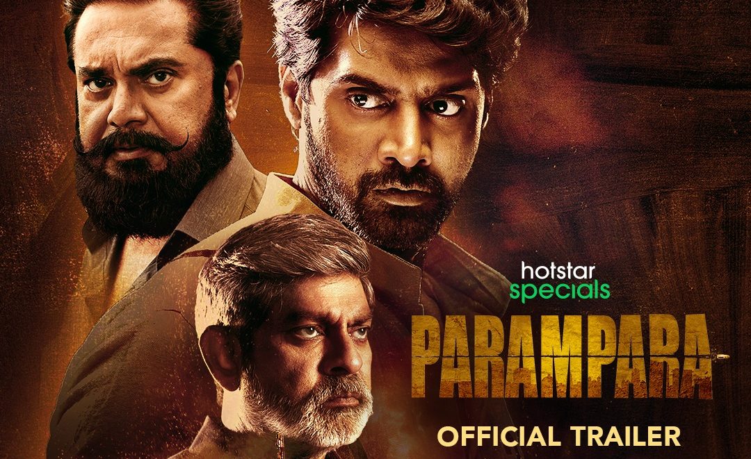 Disney+ Hotstar’s first-ever Telugu Hotstar Specials, Parampara stars Jagapathi Babu and Sarath Kumar!