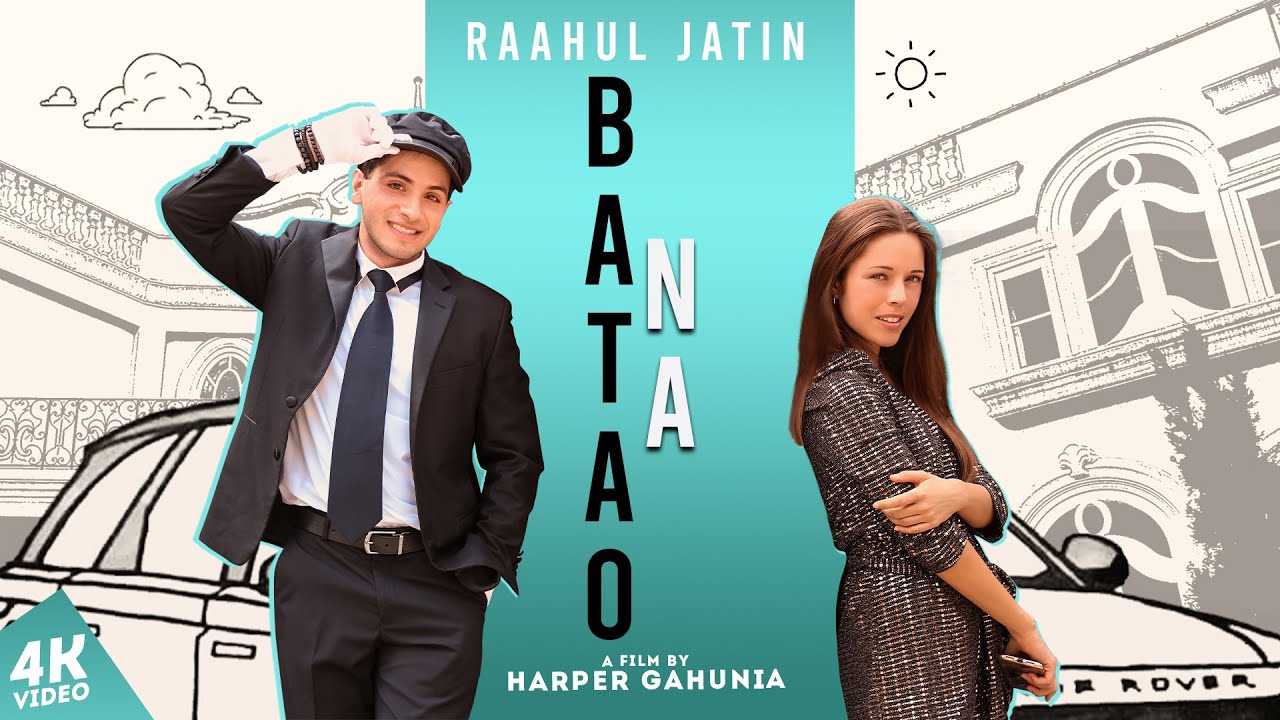 Raahul Jatin takes the Jatin-Lalit legacy forward with his new single “Batao Na”!