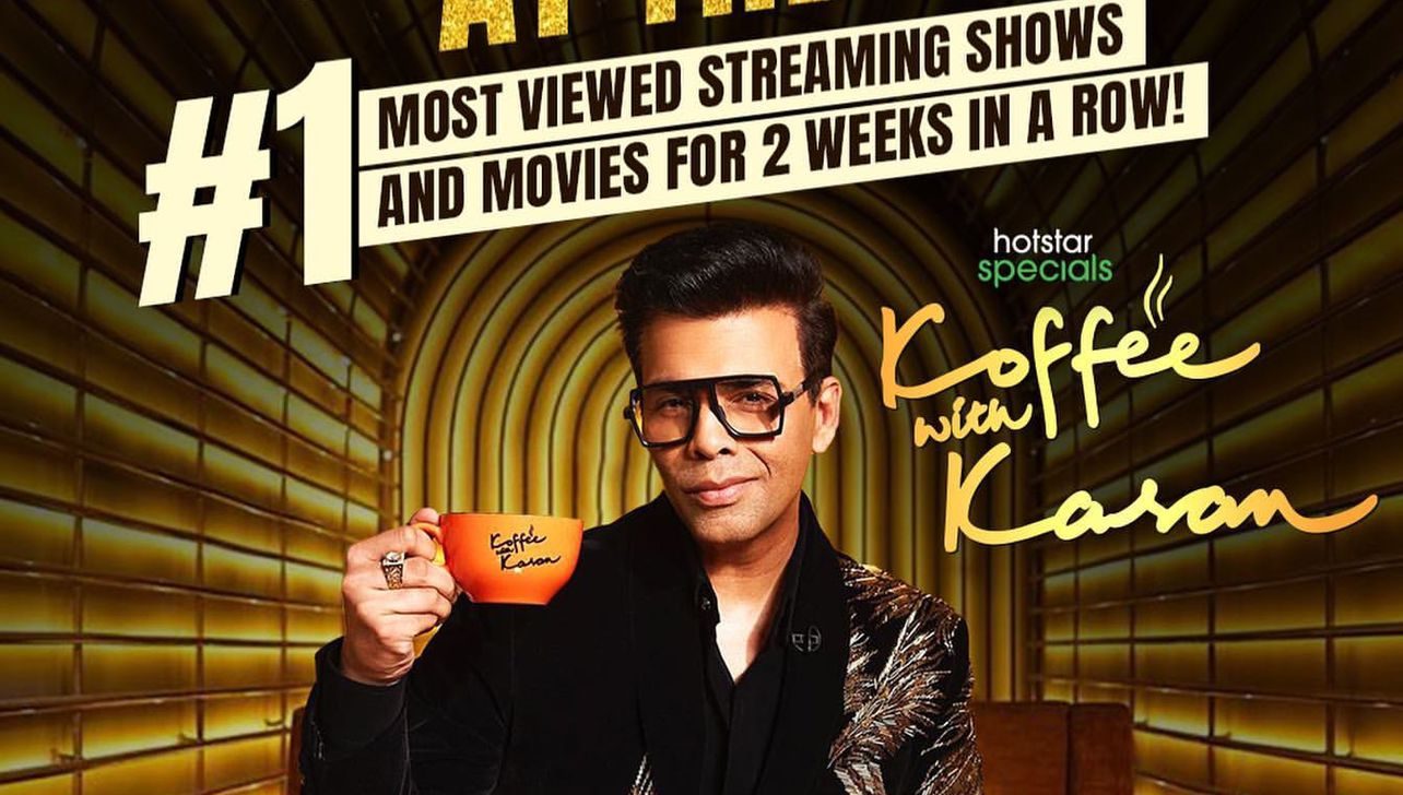 In just two weeks Koffee With Karan S7 clocks #1 position!