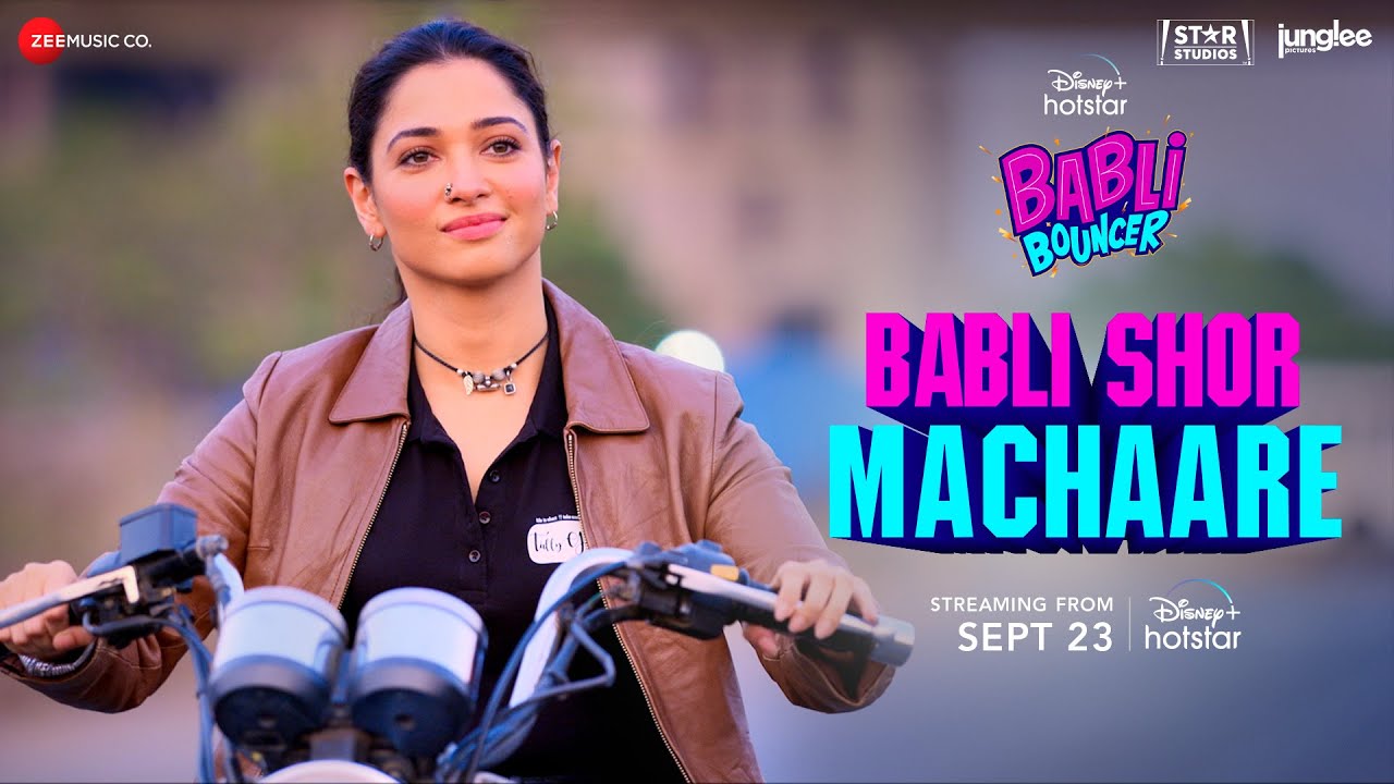 Madhur Bhandarkar’s Babli Bouncer’s title track  #BabliShorMachaare out now!