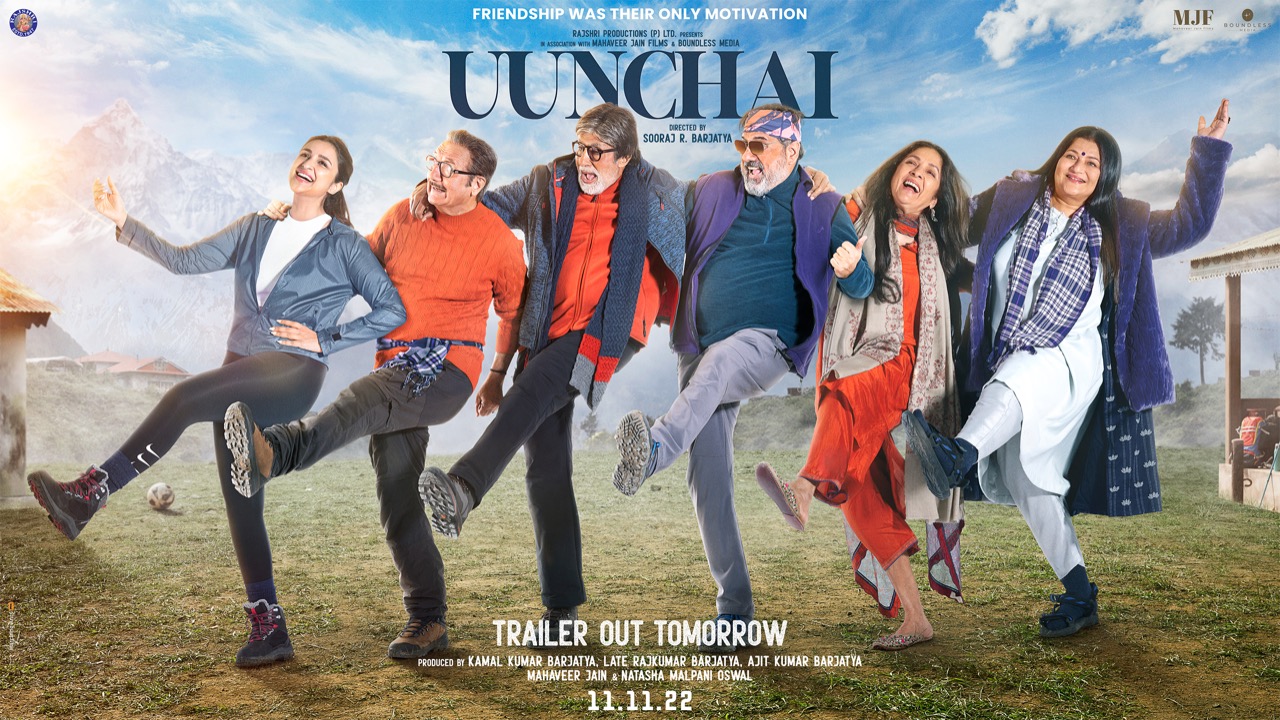 Uunchai’s ensemble poster out, trailer to be out tomorrow!