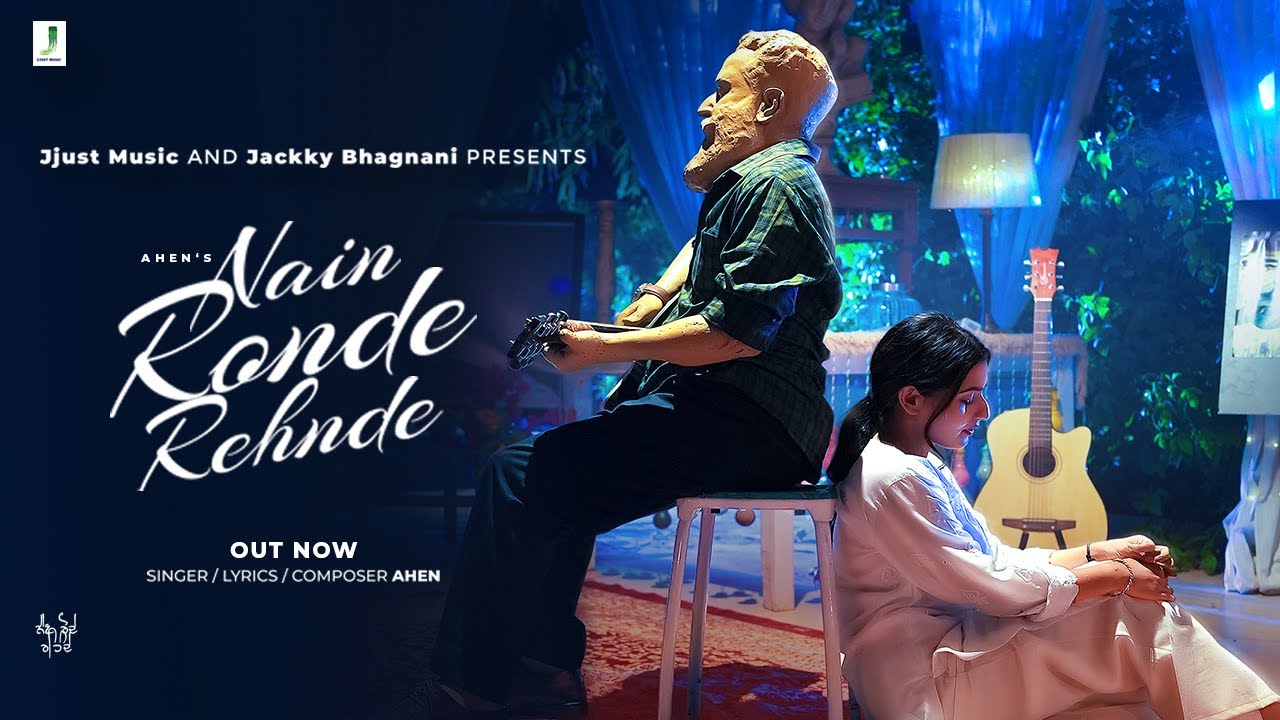 Jjust Music’s beautiful love song ‘Nain Ronde Rehnde’ released!