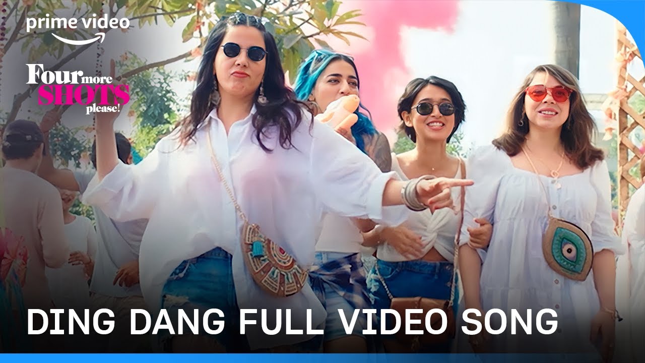 ‘Ding Dang’, from “Four More Shots Please S3”, out!