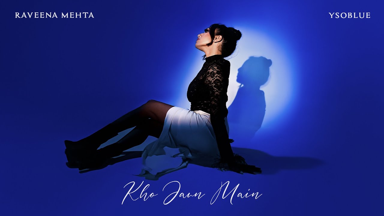 Raveena Mehta’s “Kho Jaun Main” delves into the realms of love, narrating a tale of affection!