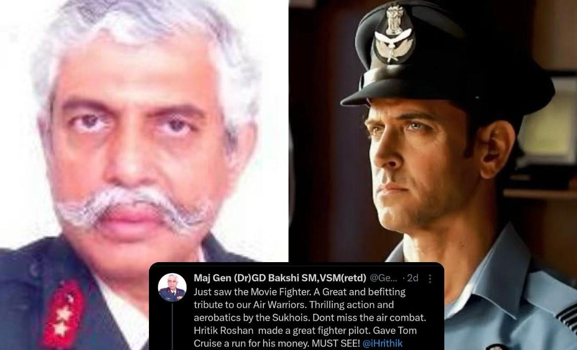 Decorated Major General GD Bakshi hails Reel Air Force pilot Hrithik Roshan’s ‘Fighter’!