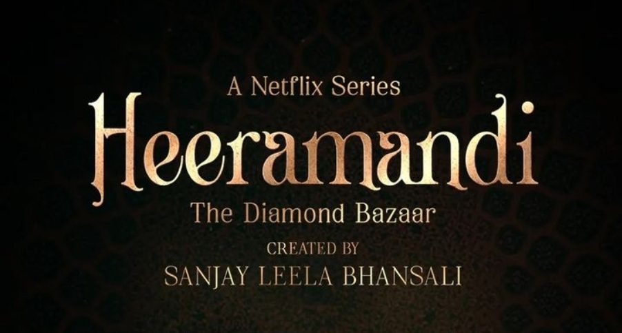 Sanjay Leela Bhansali’s ‘Heeramandi: The Diamond Bazaar’ is sure to bring a revolution in the world of OTT!