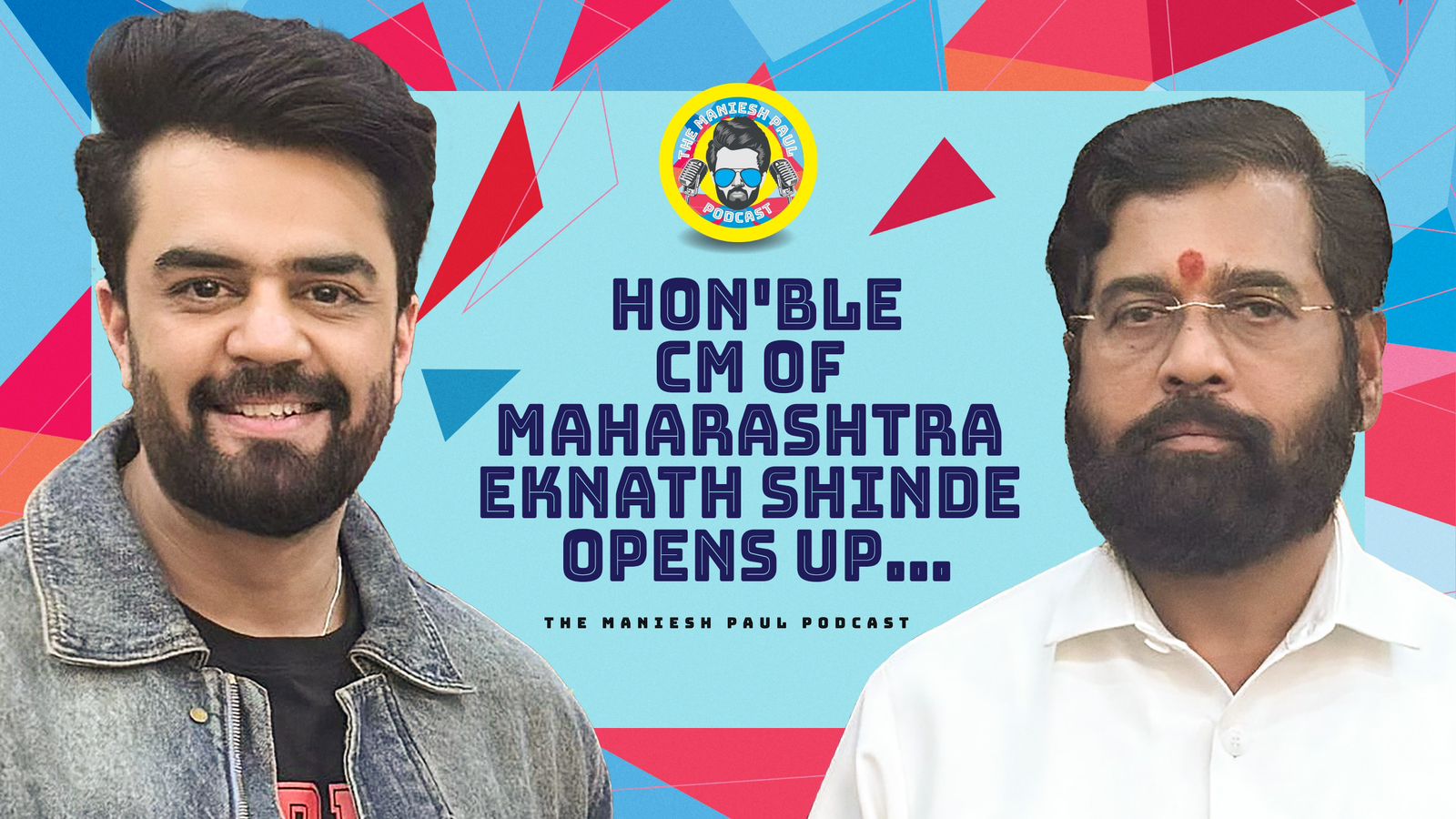 CM Eknath Shinde has a candid and insightful conversation with Maniesh Paul!