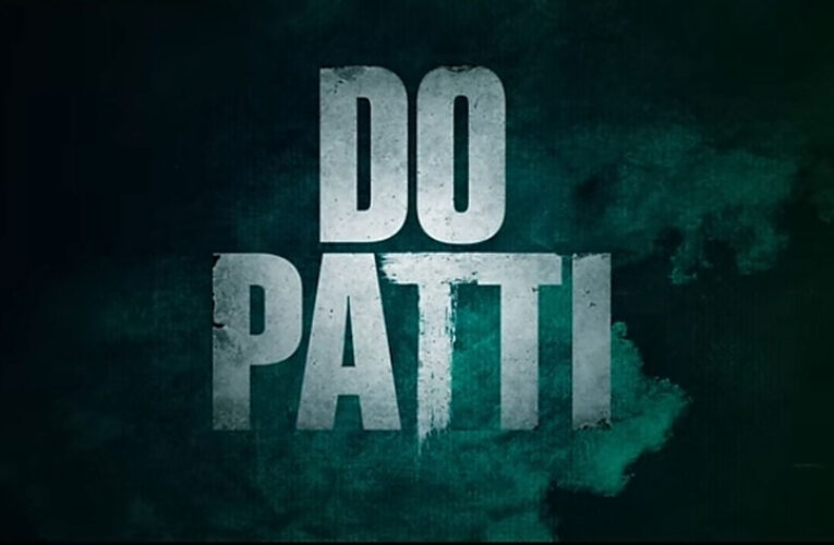 Netflix Drops ‘Do Patti’ Trailer!