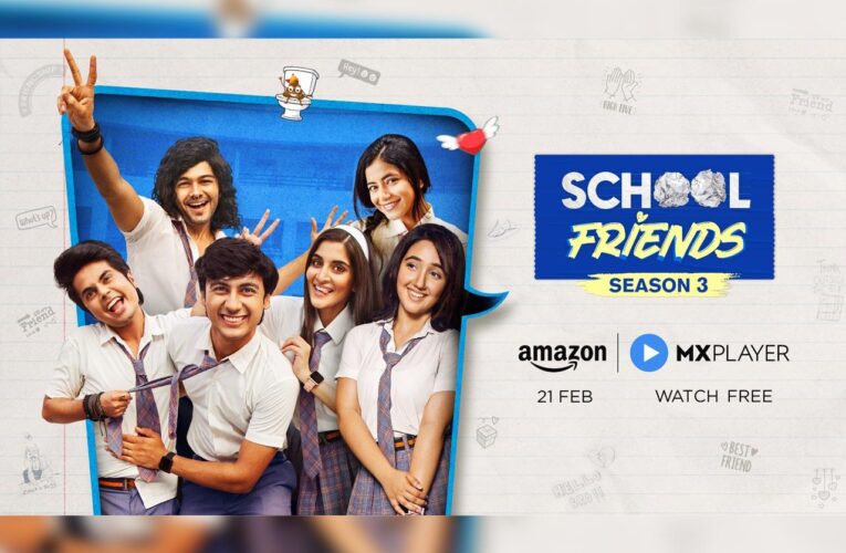 Trailer of ‘School Friends Season 3’, out!