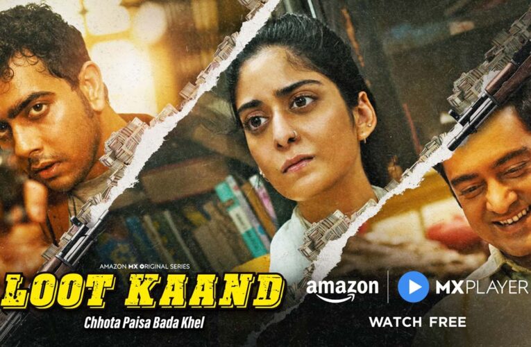 ‘Loot Kaand’ is full of Crime, conspiracy, and a high-stakes heist!