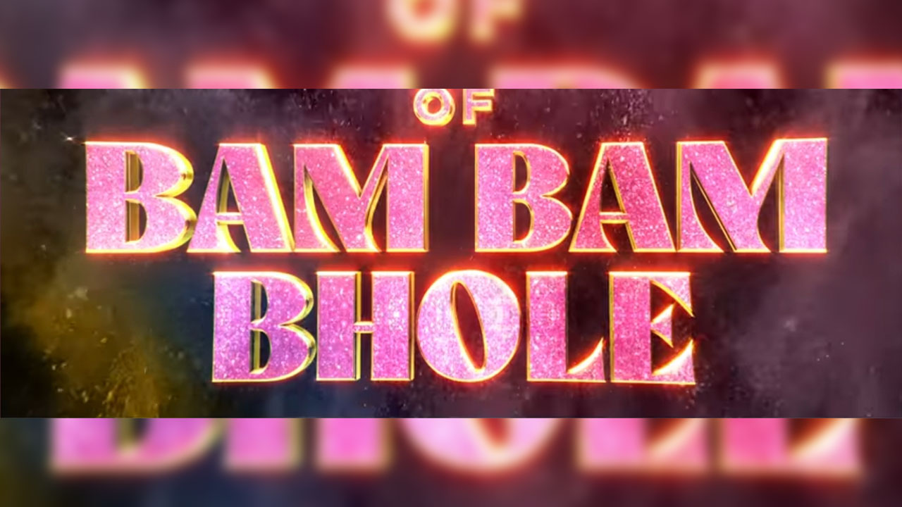 Bam Bam Bhole