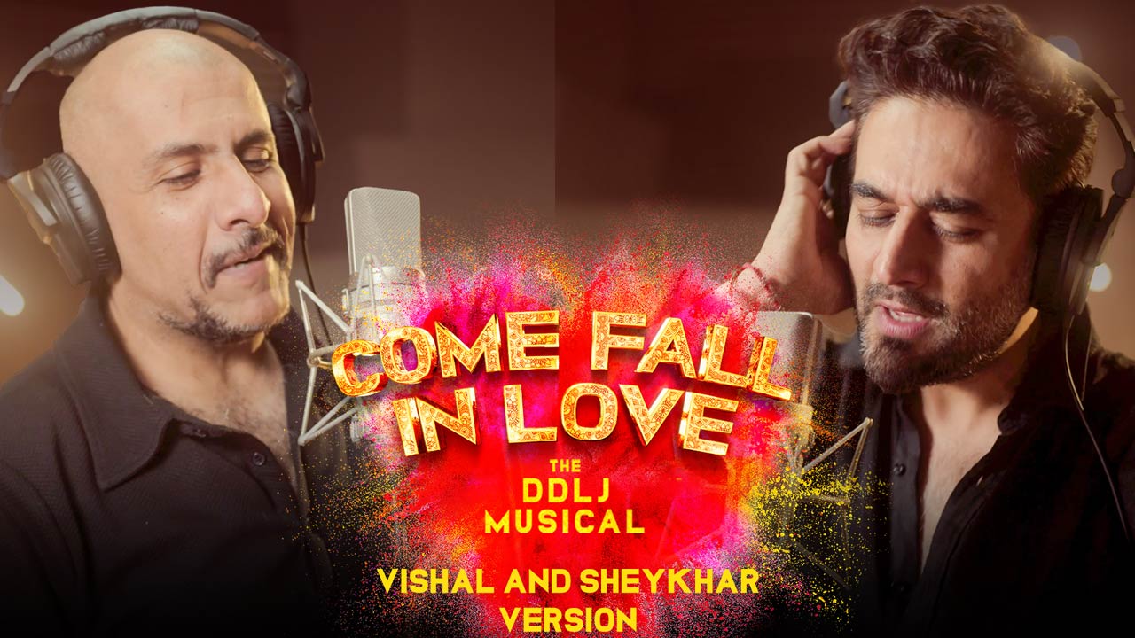 Come Fall In Love - The DDLJ Musical