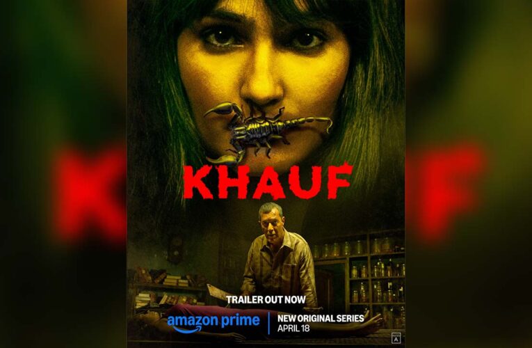 Prime Video Unveils A Chilling Trailer of ‘Khauf’!