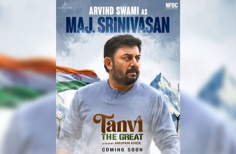 Arvind Swami’s character poster from Anupam Kher’s directorial ‘Tanvi The Great’ is unveiled!