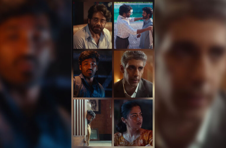 The Trailer of, ‘Kuberaa’, starring Nagarjuna, Dhanush, Rashmika Mandanna, Out!
