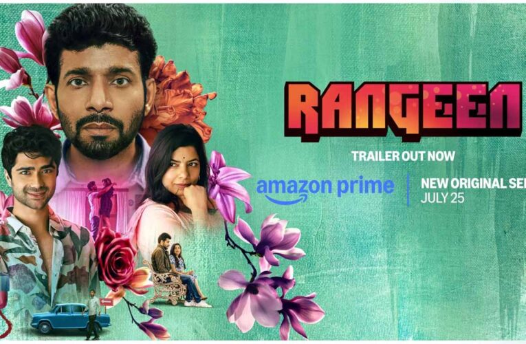 Prime Video Drops the Trailer for it’s Comedy-Drama Series ‘Rangeen’!
