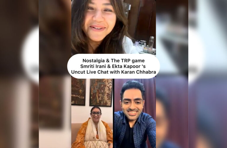 Smriti Irani & Ekta Kapoor in an Uncut Live chat with Karan Chhabra!