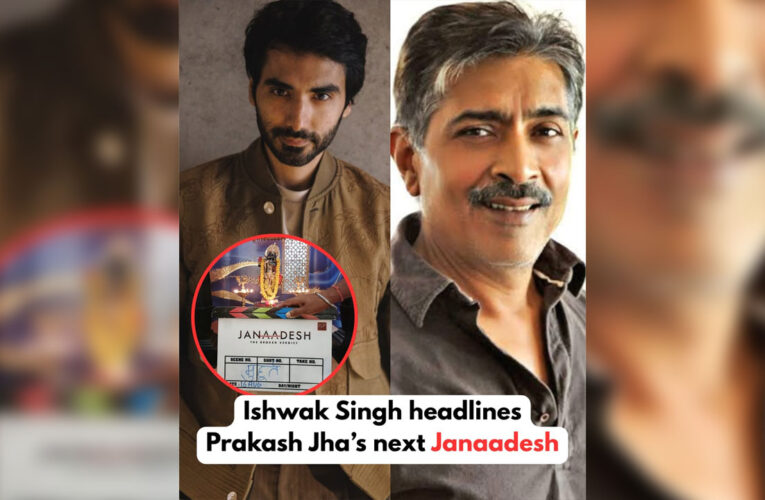 ‘Paatal Lok’ fame Ishwak Singh to play lead in Prakash Jha’s “Jannadesh”!