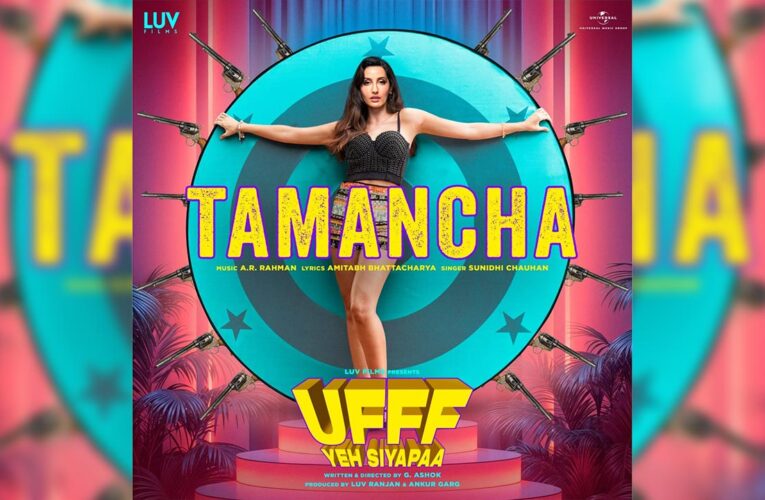 ‘Tamancha’ from ‘Ufff Yeh Siyapaa’ is a sharp, sensuous dance number!