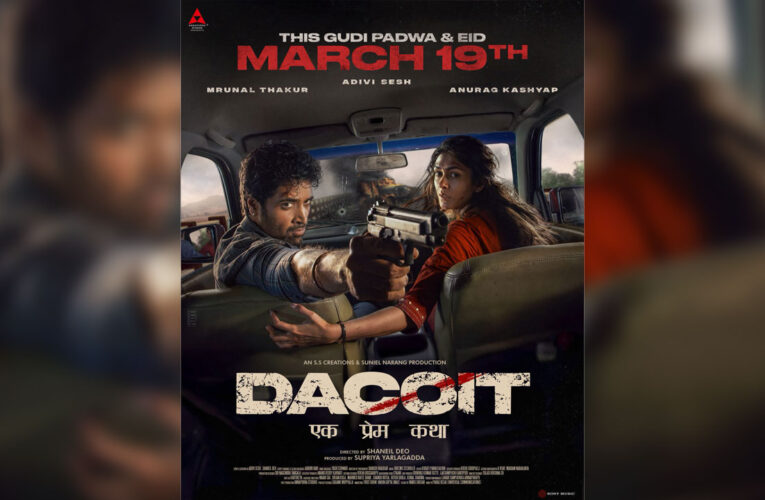 ‘Dacoit: Ek Prem Katha’, featuring Adivi Sesh and Mrunal Thakur, Gets a Release Date!