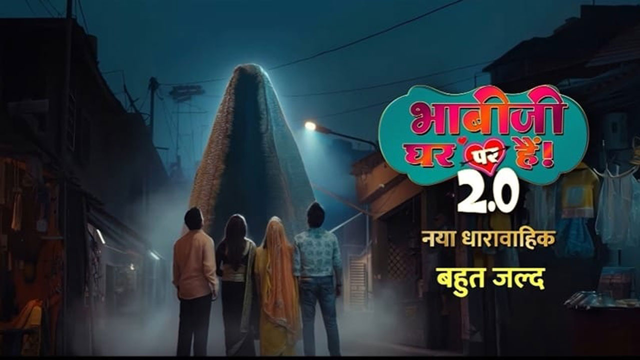 Bhabiji Ghar Par Hai 2.0