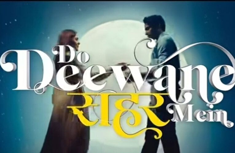 Do Deewane Seher Mein