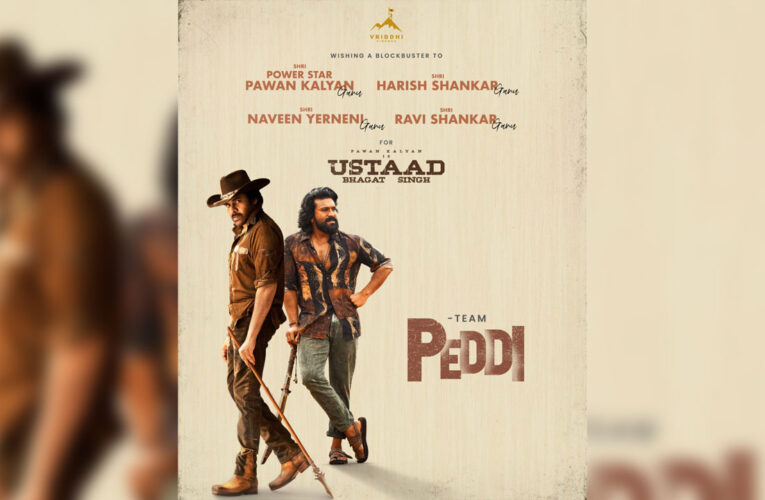 Makers of ‘Peddi’ wishes good luck to the team of ‘Ustad Bhagat Singh’!