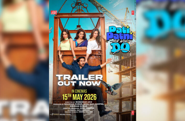The Trailer Of ‘Pati Patni Aur Woh Do’ Out Now!