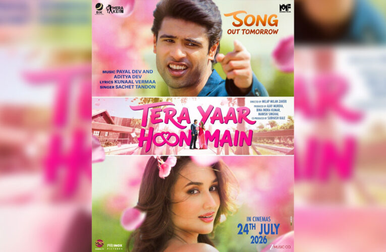 ‘Tera Yaar Hoon Main’ Announces New Release Date!