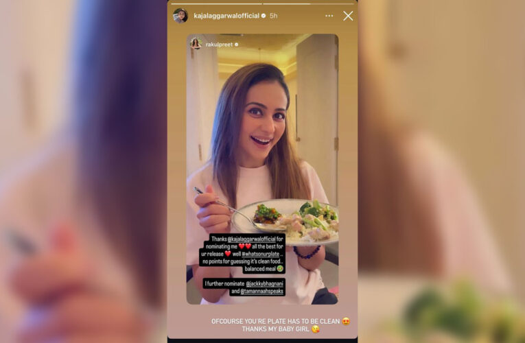Rakul Preet Singh Accepts Kajal Aggarwal’s #WhatsOnYourPlate Challenge, Nominating Jackky Bhagnani and Tamannaah Bhatia!