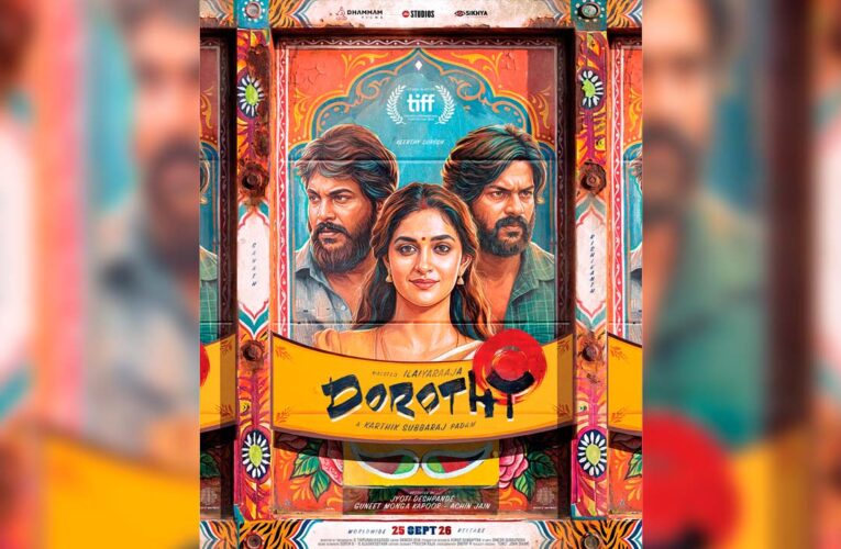Karthik Subbaraj’s ‘Dorothy,’ Backed by Jio Studios and Sikhya Entertainment, Reveals Title Ahead of Historic TIFF Premiere!