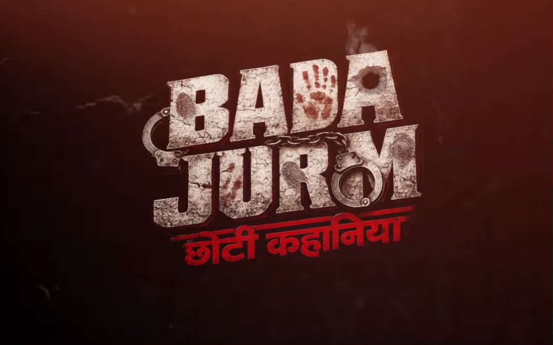 Bada Jurm Choti Kahani
