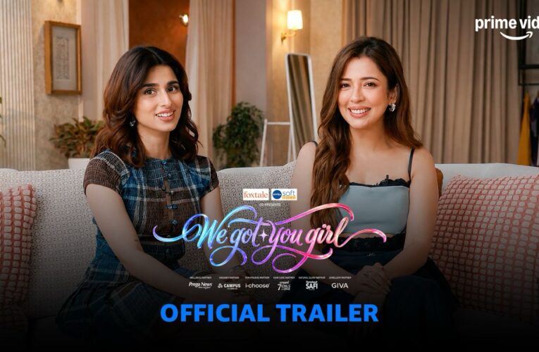 Barkha Singh and Aisha Ahmed Channel Ultimate Girl-Gang Vibes in Prime Video’s We Got You, Girl!