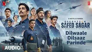 Dilwaale Dilsaaz Parinde