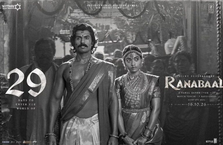 29 Days to Go: Ranabaali Makers Announce Shoot Wrap with a Striking New Poster Featuring Vijay Deverakonda and Rashmika Mandanna!