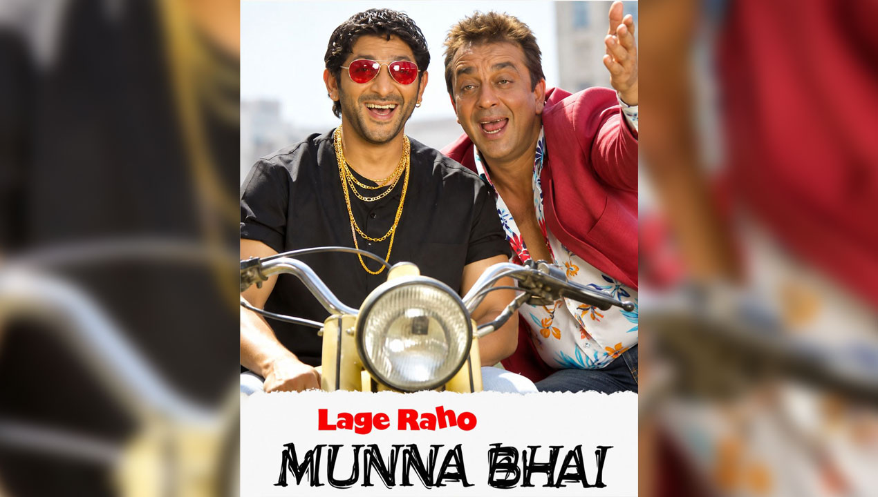 Lage Raho Munna Bhai