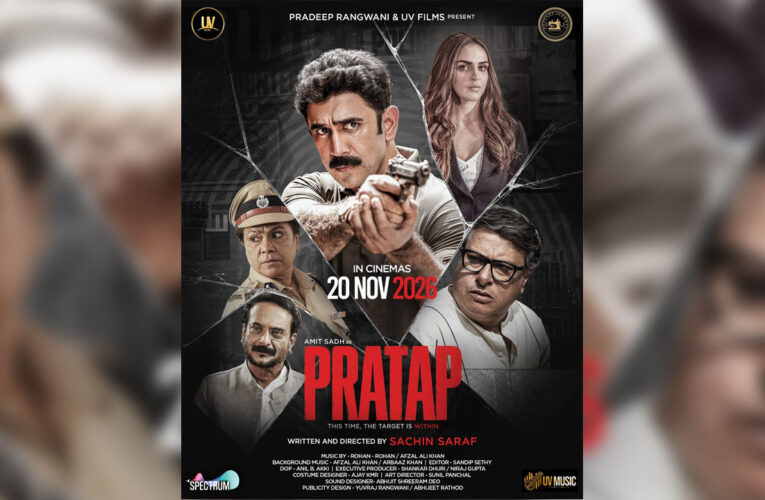 PRATAP FIRST LOOK UNVEILED: AMIT SADH SHINES IN POWERFUL COP ROLE; THEATRICAL RELEASE SET FOR NOVEMBER 20, 2026