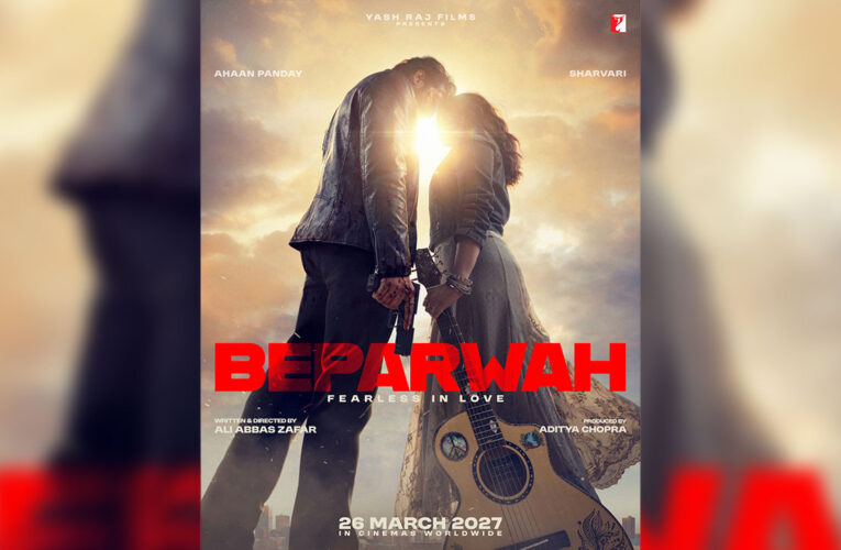 Yash Raj Films Announces ‘Beparwah’: Ahaan Panday and Sharvari to Lead Ali Abbas Zafar’s Romantic Action-Drama!